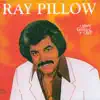 Ray Pillow: Stars of the Grand Ole Opry album lyrics, reviews, download