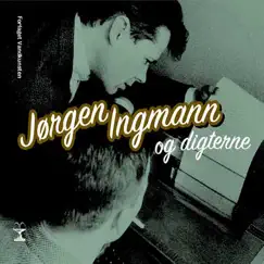 Jørgen Ingmann og Digterne by Jørgen Ingmann album reviews, ratings, credits