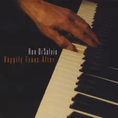 Happily Evans After by Ron Di Salvio, Keith Hall & Tom Knfic album reviews, ratings, credits