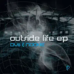 Outside Life EP by DV8 & Nookie album reviews, ratings, credits