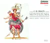 Graun, C.H.: Montezuma [Opera] album lyrics, reviews, download
