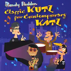 Classic Kutz for Contemporary Katz by Randy Heddon album reviews, ratings, credits