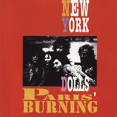 Paris' Burning by New York Dolls album reviews, ratings, credits
