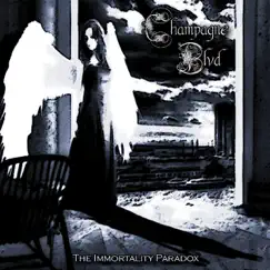 The Immortality Paradox by Champagne Blvd album reviews, ratings, credits