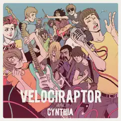 Cynthia - Single by Velociraptor album reviews, ratings, credits