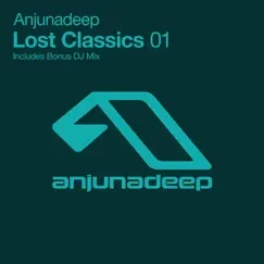 Anjunadeep - Lost Classics 01 by Various Artists album reviews, ratings, credits