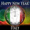 Happy New Year Italy (With Countdown and Auld Lang Syne) song lyrics