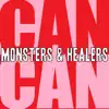 Monsters & Healers album lyrics, reviews, download