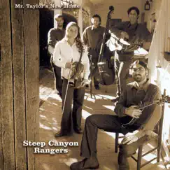 Mr. Taylor's New House by Steep Canyon Rangers album reviews, ratings, credits