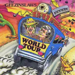 World Tour by The Geezinslaws album reviews, ratings, credits