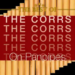 The Best Of The Corrs (On Panpipes) by Shane Maguire album reviews, ratings, credits