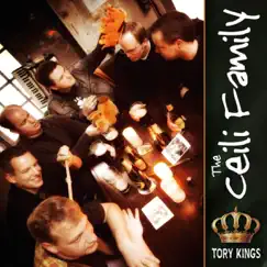 Tory Kings by The Ceili Family album reviews, ratings, credits
