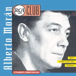 RCA Club: Alberto Moran (Remasterizado) by Alberto Moran album reviews, ratings, credits