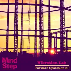 Forward Operation EP by Vibration Lab album reviews, ratings, credits