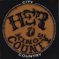 City Country by Her & Kings County album reviews, ratings, credits