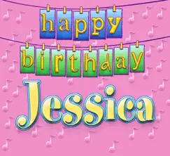 Happy Birthday Jessica - Single by Ingrid DuMosch album reviews, ratings, credits
