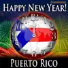 Happy New Year Puerto Rico with Countdown and Auld Lang Syne song lyrics