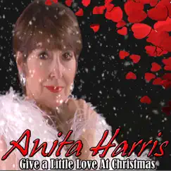 Give a Little Love at Christmas - EP by Anita Harris album reviews, ratings, credits