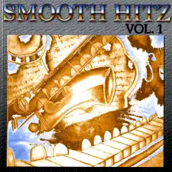 Smooth Hitz Vol. 1 by Jarez album reviews, ratings, credits