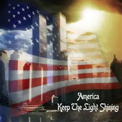 America Keep the Light Shining by John Shakkar Settineri album reviews, ratings, credits