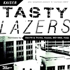 Tasty Lazers by Kaiser album reviews, ratings, credits