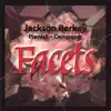 Facets album lyrics, reviews, download