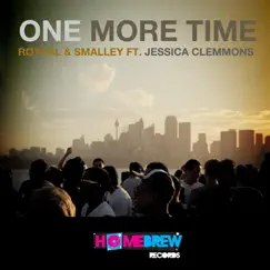 One More Time (feat. Jessica Clemmons) by Royaal & SMALLEY album reviews, ratings, credits