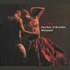 Pavillon d'Armide / Amarant album lyrics, reviews, download