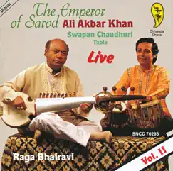 The Emperor of Sarod, Vol. II (Live) by Swapan Chaudhuri & Ali Akbar Khan album reviews, ratings, credits