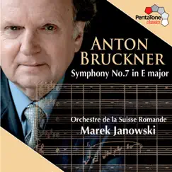 Bruckner: Symphony No. 7 in E Major, WAB 107 by Marek Janowski & Orchestre de la Suisse Romande album reviews, ratings, credits