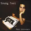 Young Fool album lyrics, reviews, download