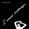 L'amant Electronique - EP album lyrics, reviews, download