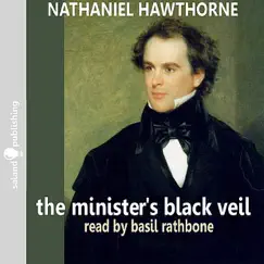 The Minister's Black Veil By Nathaniel Hawthorne by Basil Rathbone album reviews, ratings, credits