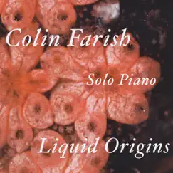 Liquid Origins by Colin Farish album reviews, ratings, credits