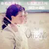 The Offering - EP album lyrics, reviews, download