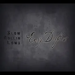Easy Driftin' by Slow Rollin' Lows album reviews, ratings, credits