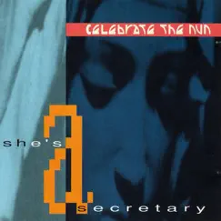 She’s a Secretary (Monja Mix) by Celebrate the Nun album reviews, ratings, credits