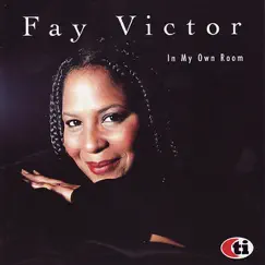 In My Own Room by Fay Victor album reviews, ratings, credits