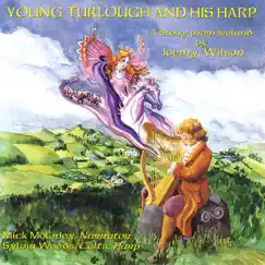 Young Turlough & His Harp by Joemy Wilson, Mick Moloney & Sylvia Woods album reviews, ratings, credits