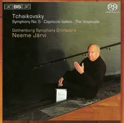 Tchaikovsky: Symphony No. 5. Op. 64 - The Voyevoda, Op. 78 - Capriccio Italien Op. 45 by Neeme Järvi & Gothenburg Symphony Orchestra album reviews, ratings, credits