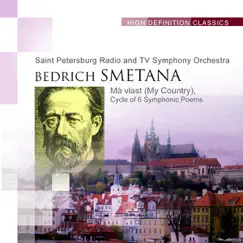 Má vlast (My Country), Cycle of 6 Symphonic Poems by Saint Petersburg Radio and TV Symphony Orchestra album reviews, ratings, credits