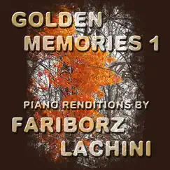 Golden Memories 1 by Fariborz Lachini album reviews, ratings, credits
