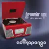 Groovin' Up! Hits: 1997-2011 album lyrics, reviews, download
