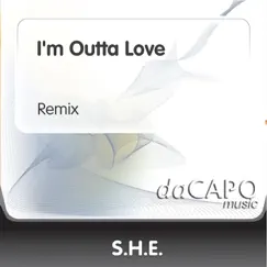 I'm Outta Love (Remix) Song Lyrics