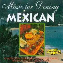 Music For Dining - Mexican by Anton Hughes album reviews, ratings, credits