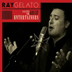 Ray Gelato Salutes the Great Entertainers by Ray Gelato album reviews, ratings, credits