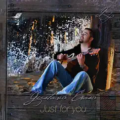 Just for You by Gustavo Eraso album reviews, ratings, credits