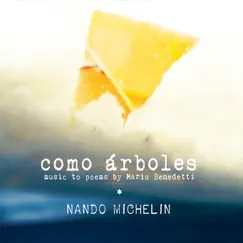 Como Arboles by Nando Michelin album reviews, ratings, credits