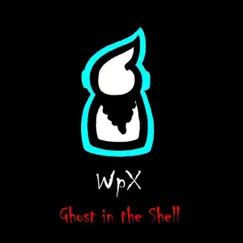 Ghost In the Shell Single - Single by WpX album reviews, ratings, credits