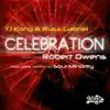 Celebration (Remixes) [feat. Robert Owens] album lyrics, reviews, download